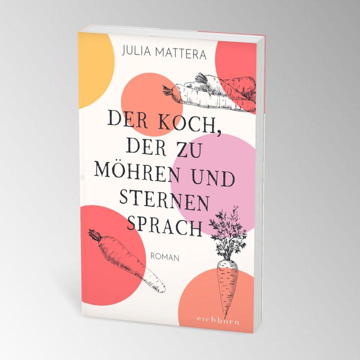 Immagine prodotto Der Koch, der zu Möhren und Sternen sprach (Tedesco, Julia Mattera, 2022)