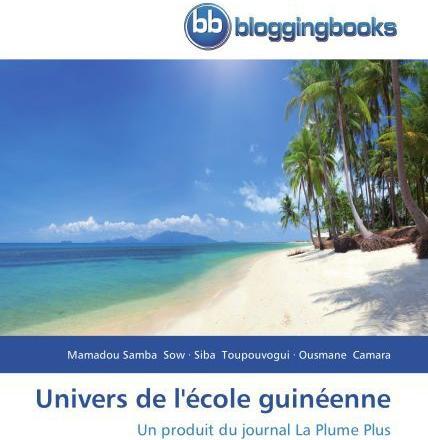 Actual product image Univers de l'école guinéenne (Ousmane Camara, Siba Toupouvogui, Mamadou Samba Sow, 2014)