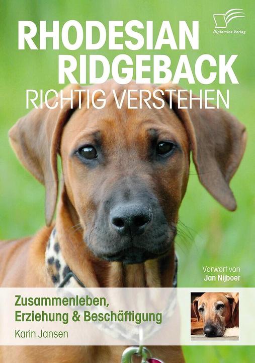 Image du produit Rhodesian Ridgeback richtig verstehen: Zusammenleben, Erzieh (Allemand, Karin Jansen, 2013)