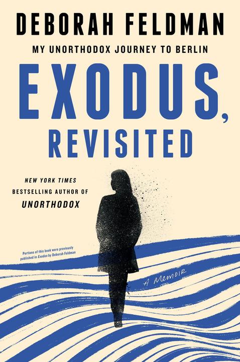 Produktbild Exodus, Revisited: My Unorthodox Journey to Berlin