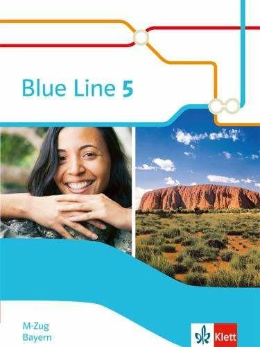 Produktbild Blue Line 5 M-Zug. Schülerbuch (Hardcover) Klasse 9. Ausgabe Bayern (Deutsch, Ernst Klett Verlag, 2021)