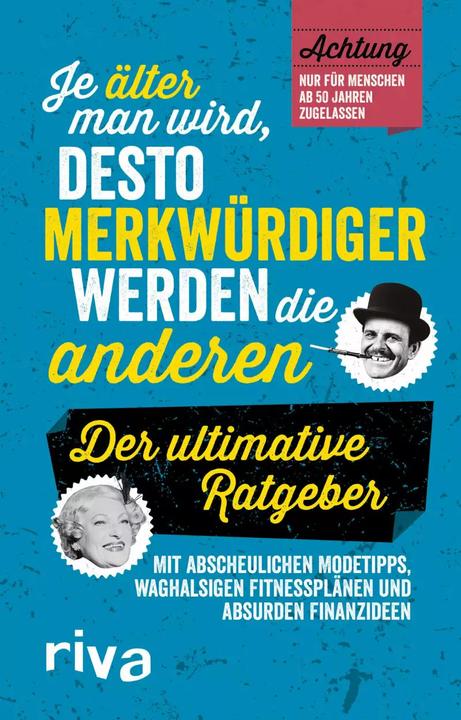 Actual product image Je älter man wird, desto merkwürdiger werden die anderen (German, Michael Powell, 2018)