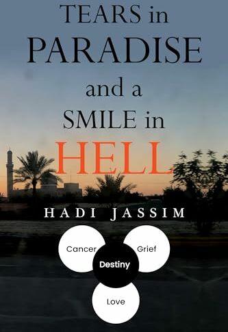 Produktbild Tears in Paradise and a Smile in Hell (Englisch, Hadi Jassim, 2024)