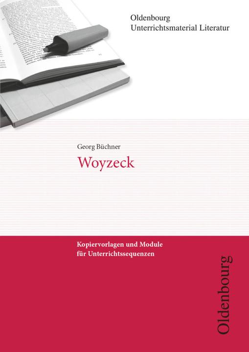 Actual product image Unterrichtsmaterial Literatur. Woyzeck (German, Hans Lösener, Hanna Brocks-Steidl, 2009)