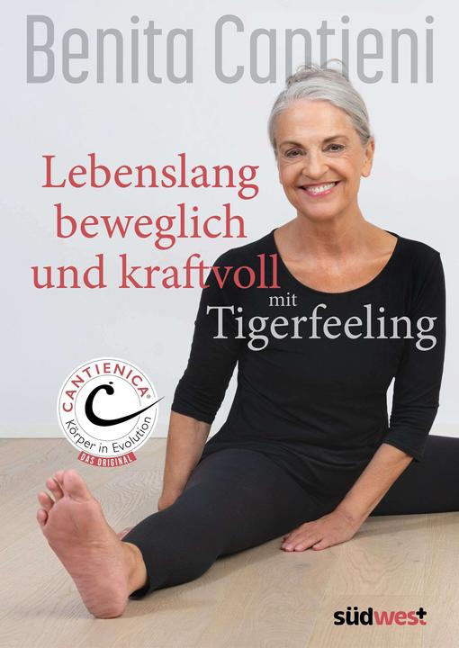 Image du produit Lebenslang beweglich und kraftvoll mIt Tigerfeeling (Allemand, Benita Cantieni, 2024)