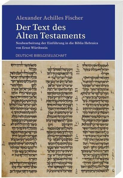 Image du produit Der Text des Alten Testaments (Allemand, Alexander Achilles Fischer, 2009)