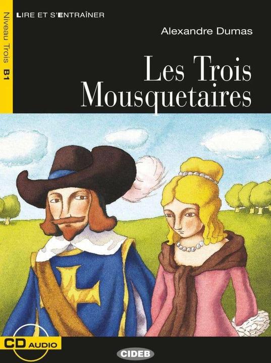 Actual product image Les Trois Mousquetaires. Buch + Audio-CD (German, French, Alexandre Dumas, 2016)