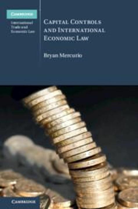 Actual product image Capital Controls and International Economic Law (English, Mercurio Bryan, 2023)