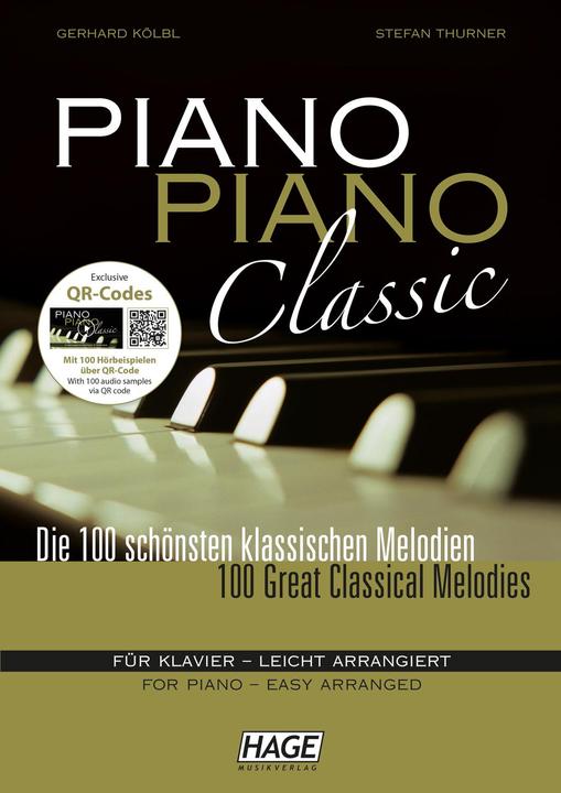 Produktbild Piano Piano Classic + 2 CDs (Deutsch, Gerhard Kölbl, Helmut Hage, Stefan Thurner, 2009)