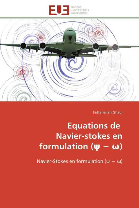 Produktbild Equations de Navier-stokes en formulation ( - ) (Fattehallah Ghadi, 2012)