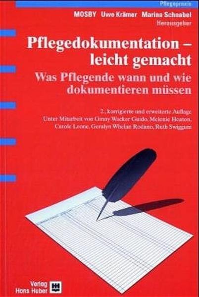 Produktbild Pflegedokumentation - leicht gemacht (Deutsch, Angie Dröber, Marina Schnabel, Uwe Krämer, Ginny Wacker Guido, Carole Leone, Ruth Swiggum, 2005)