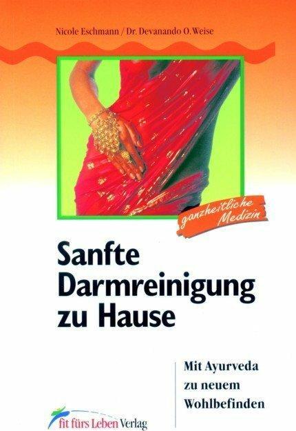 Produktbild Sanfte Darmreinigung für zu Hause (Deutsch, Devanando O. Weise, 2003)