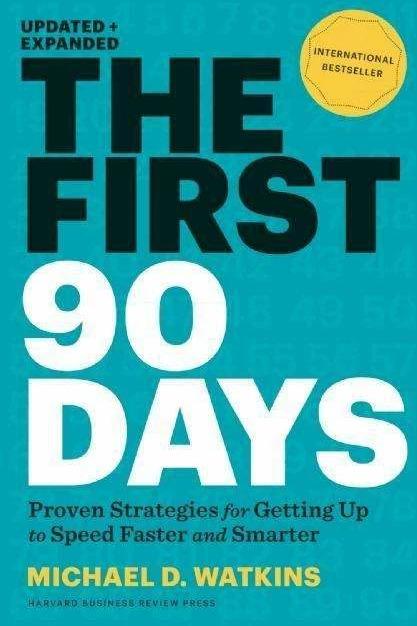 First 90 Days (Englisch, Michael D. Watkins, 2013)