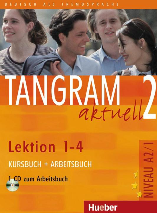 Actual product image Tangram aktuell 2 - Lektion 1-4 / Kursbuch und Arbeitsbuch mit CD zum Arbeitsbuch (German, Rosa-Maria Dallapiazza, Edward from Jan, Til Handsome, Anja Schümann, 2013)