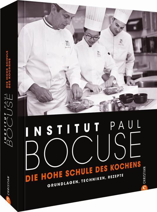 Produktbild Grundlagen-Kochbuch: Die hohe Schule des Kochens. Grundlagen, Techniken, Rezepte. Es beginnt mit (Deutsch, Institut Paul Bocuse, 2021)