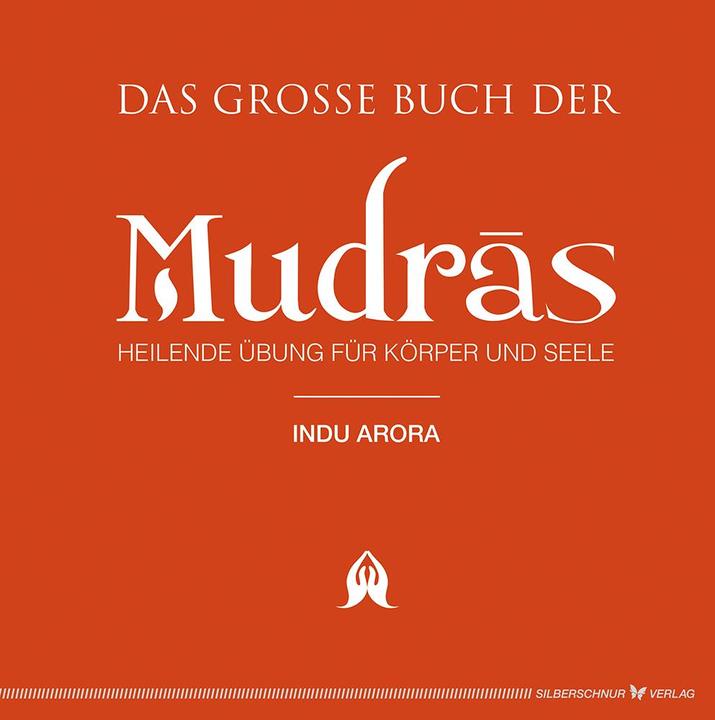 Image du produit Le grand livre des mudras (Allemand, Indu, Arora, 2017)
