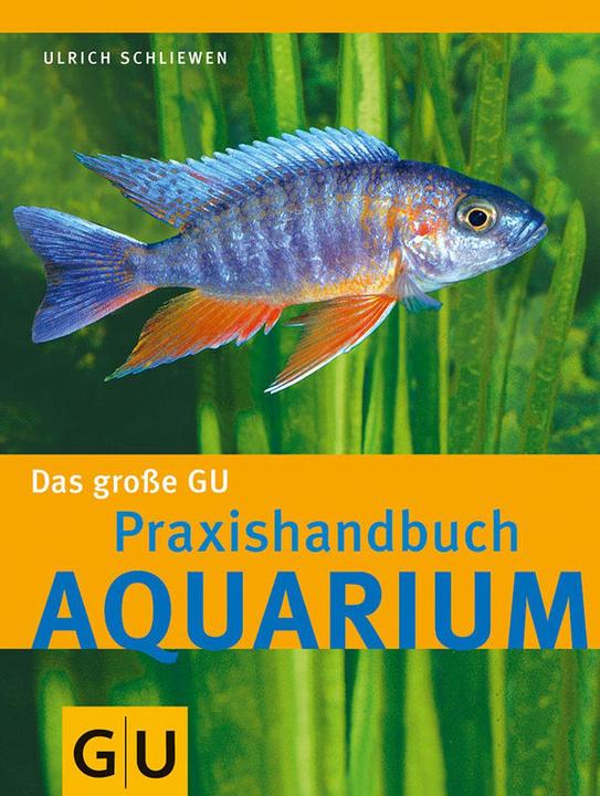 Produktbild Das grosse Praxishandbuch Aquarium (Deutsch, Ulrich Schliewen, 2017)