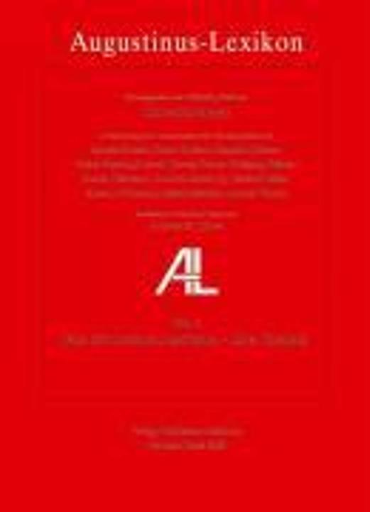 Produktbild AL - Augustinus-Lexikon / Institutio, Institutum - Liber (libellus) (Deutsch, Englisch, Französisch, Cornelius Mayer, 2008)