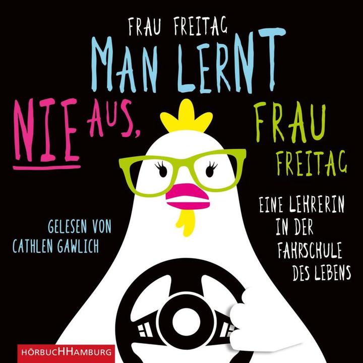 Actual product image You never stop learning, Mrs. Freitag! (Mrs. Freitag, German)