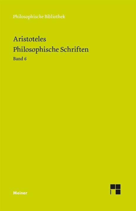 Immagine prodotto Philosophische Schriften. Band 6 (Tedesco, Aristotele, Klaus Corcilius, Hans Günter Zekl, 2023)