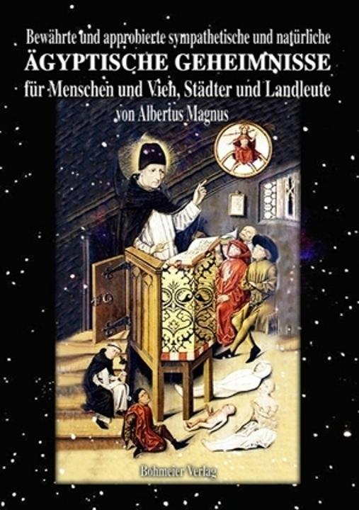 Actual product image Bewährte und approbierte sympathetische und natürliche ägyptische Geheimnisse für Menschen und (German, Albertus Magnus, 2008)