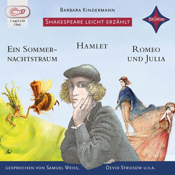 Produktbild Shakespeare leicht erzählt: Romeo und Julia, Hamlet, Ein Sommernachtstraum (Devid Striesow, Jens Wawrczeck, Barbara Kindermann, Samuel Weiss, Klaus Ensikat, Deutsch)