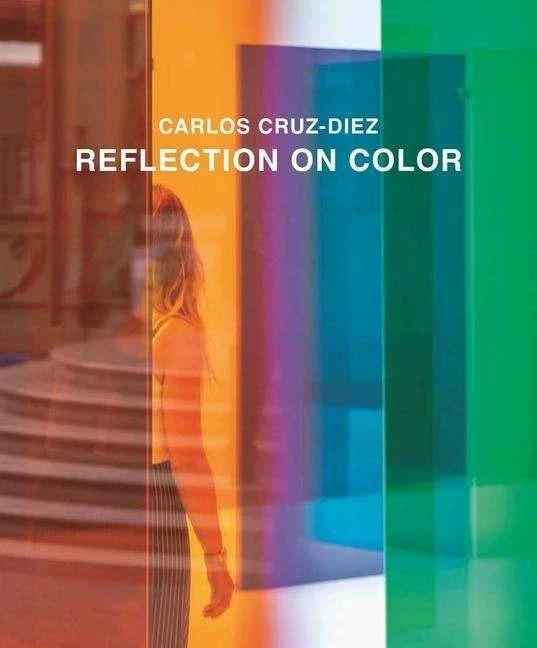 Image du produit Réflexion sur la couleur (Anglais, Carlos Cruz-Diez, 2023)
