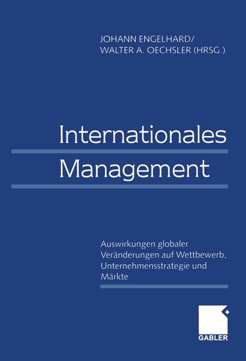 Actual product image Internationales Management / International Management (Walter A. Oechsler, Johann Engelhard, 2012)