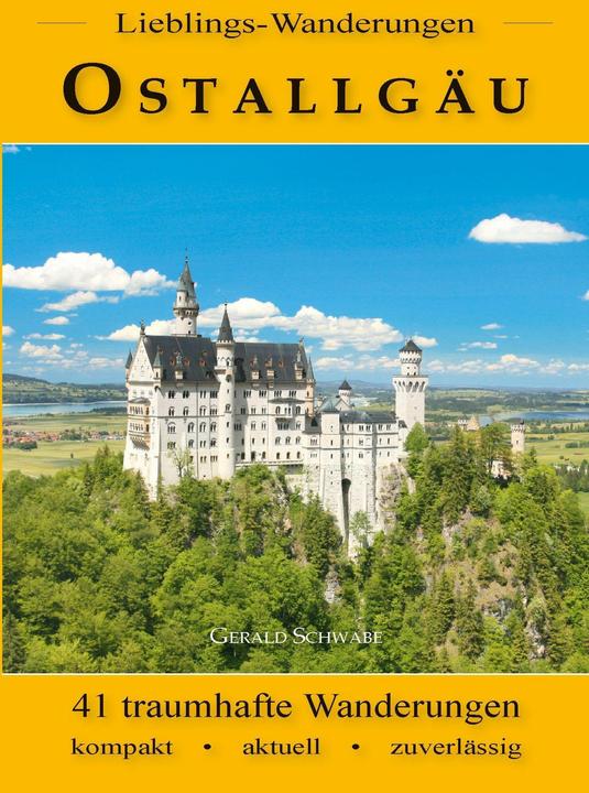 Actual product image Schwabe:Lieblings-Wanderungen Ostallgäu (German, Gerald Swabian, 2025)