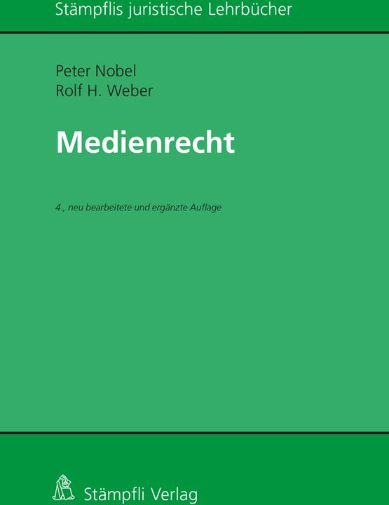 Actual product image Medienrecht (German, Rolf H. Weber, Peter Nobel, 2021)