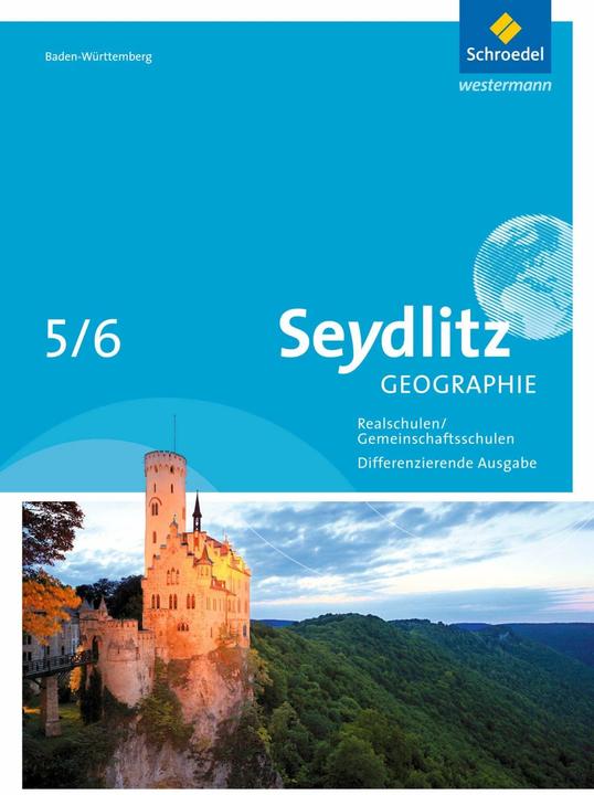 Image du produit Seydlitz Geographie 5 / 6. Schülerband. Gemeinschaftsschulen und Realschulen. Baden-Württemberg (Allemand, Andreas Longbein, Hartmut Meier, Jürgen Alber, Brigitte Ochsenwadel, Birgit Nouveau, Hans-Jürgen Schutzbach, Johannes Ruckenbrod, 2016)