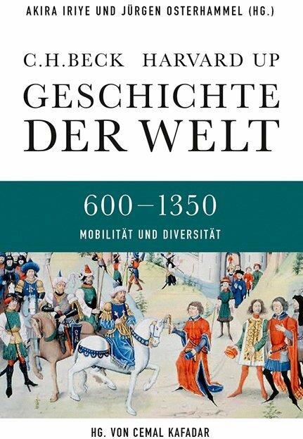 Image du produit Geschichte der Welt Agrarische und nomadische Herausforderungen (Allemand, Rassemblement de Pâques Iriye, Akira, 2023)