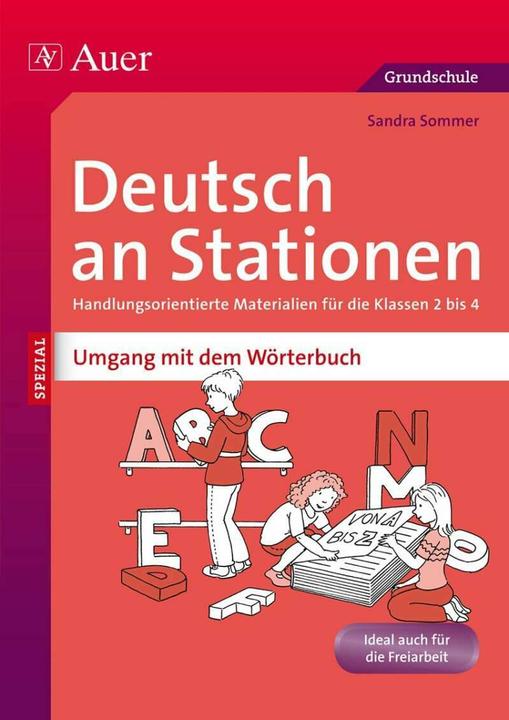 Produktbild Deutsch an Stationen Umgang mit dem Wörterbuch (Deutsch, Sandra Sommer, 2014)