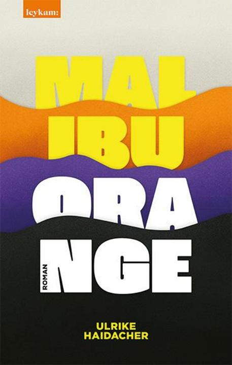 Actual product image Malibu Orange (German, Ulrike Haidacher, 2024)