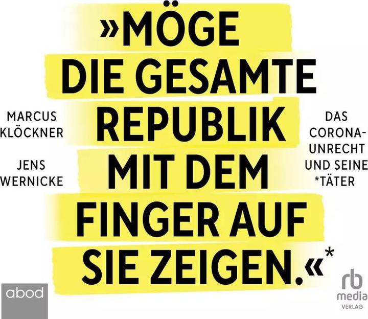 Immagine prodotto Che l'intera repubblica possa puntare il dito contro di loro (Jens Wernicke, Marcus Klöckner, Tedesco)