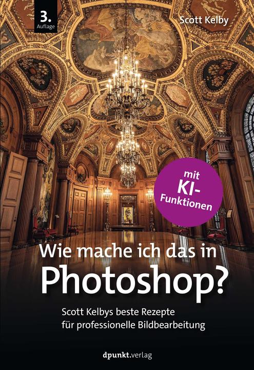 Actual product image Wie mache ich das in Photoshop? (German, Scott Kelby, 2024)