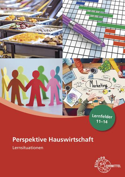 Immagine prodotto Blask-Sosnowski:Perspektive Hauswirtsch (Tedesco, Claudia/Förstner, Roswithaua, Ohlendorf, Ingrid/Blömers, 2023)