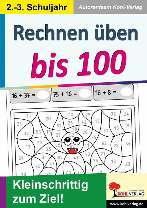 Produktbild Rechnen üben bis 100 (Deutsch, KOHL VERLAG Der Verlag mit dem Baum, Autorenteam Kohl-Verlag, 2022)
