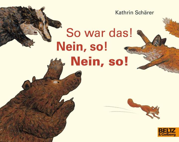 Image du produit So war das! Nein, so! Nein, so! (Allemand, Kathrin Schärer, 2018)