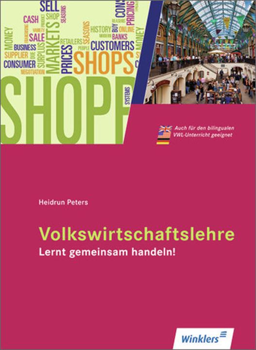Produktbild Economics. Learn to act together! Pupil's book (Englisch, Heidrun Peters, 2012)