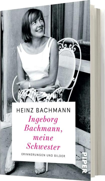 Produktbild Ingeborg Bachmann, meine Schwester (Deutsch, Heinz Bachmann, 2023)