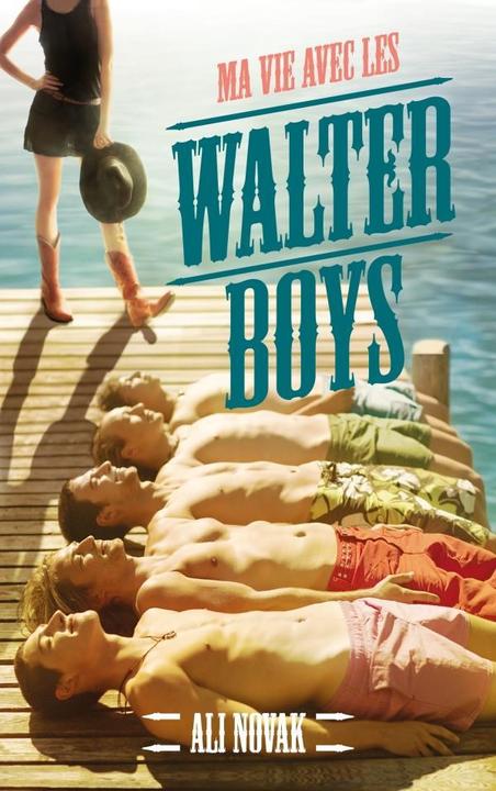 Image du produit Ma vie avec les Walter boys (Français, Novak Ali, 2022)
