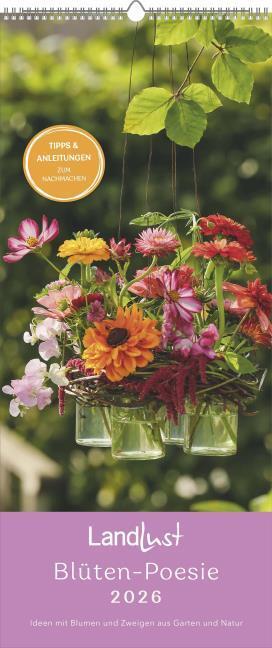 Produktbild Neumann Landlust Vertikal: Blüten-Poesie 2026 Vertikal-Kalender - Poster-Kalender - Fotografie - (30 x 70 cm, Deutsch)