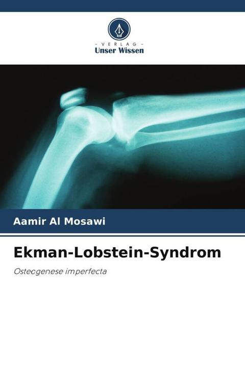 Produktbild Ekman-Lobstein-Syndrom (Aamir Al Mosawi, 2023)