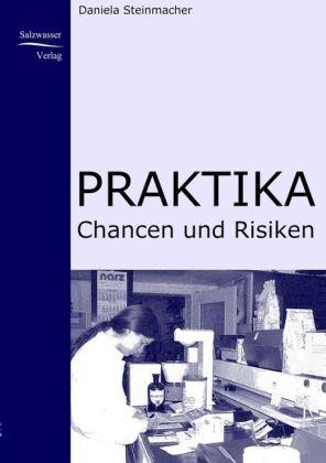 Produktbild EHV Praktika - Chancen und Risiken (Daniela Steinmacher, 2007)