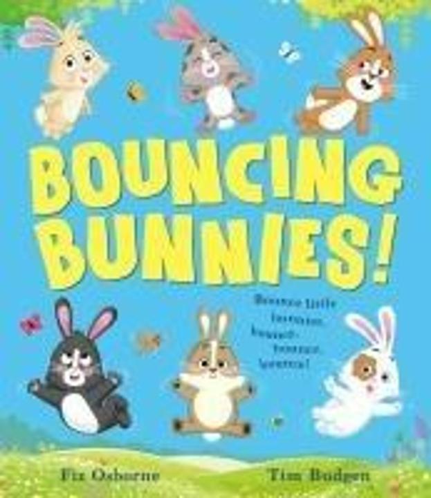 Image du produit Bouncing Bunnies (Anglais, Budgen Tim, Osborne Fiz, 2025)
