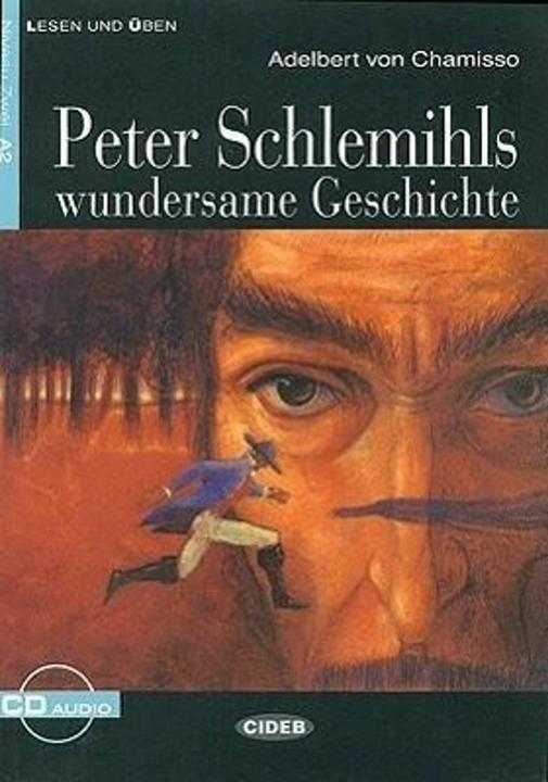 Produktbild Peter Schlemihls wundersame Geschichte (Deutsch, Duilio Lopez, Adalbert von Chamisso, Patrizia Caruzzo, 2004)