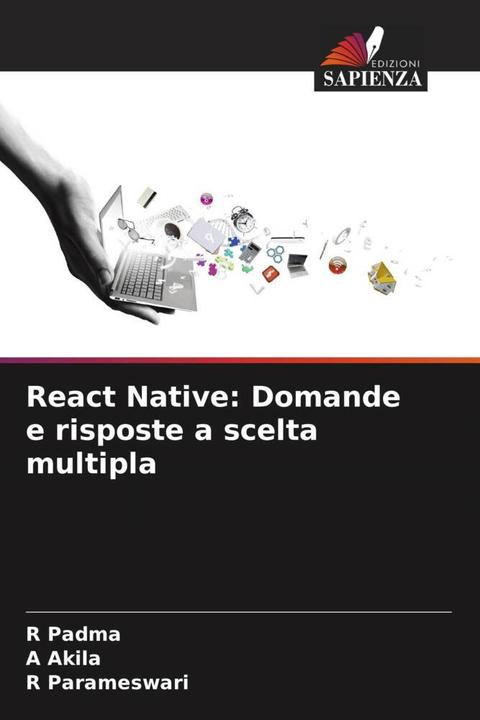 Produktbild React Native: Domande e risposte a scelta multipla (R Padma, R Parameswari, A Akila, 2023)