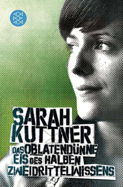 Actual product image Das Oblatendünne Eis des halben Zweidrittelwissens (German, Sarah Kuttner, 2006)