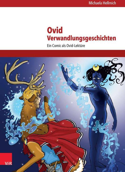 Produktbild Ovid, Verwandlungsgeschichten (Deutsch, Michaela Hellmich, 2015)